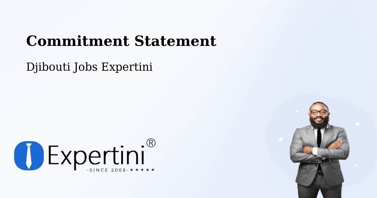 Corporate Commitment – Arta - Djibouti Jobs Expertini