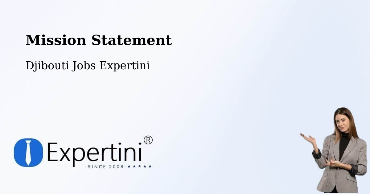 Corporate Mission – Arta - Djibouti Jobs Expertini