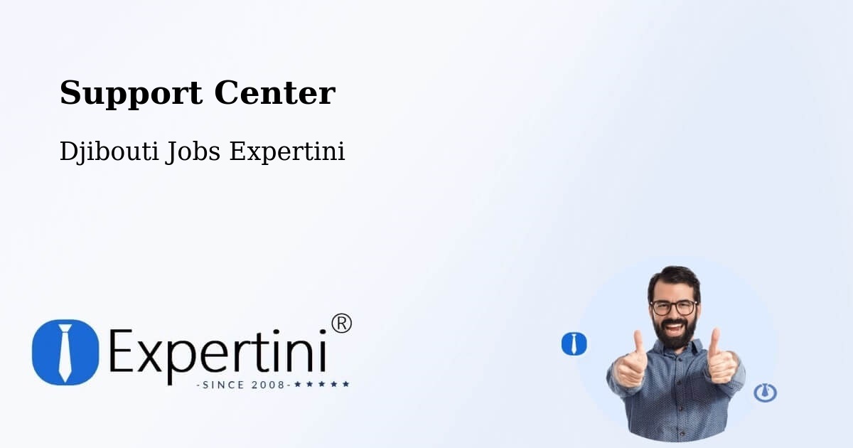 Support Services – Arta - Djibouti Jobs Expertini